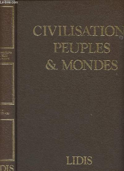 Civilisation, peuples & mondes - Vol. III : Le Moyen Age