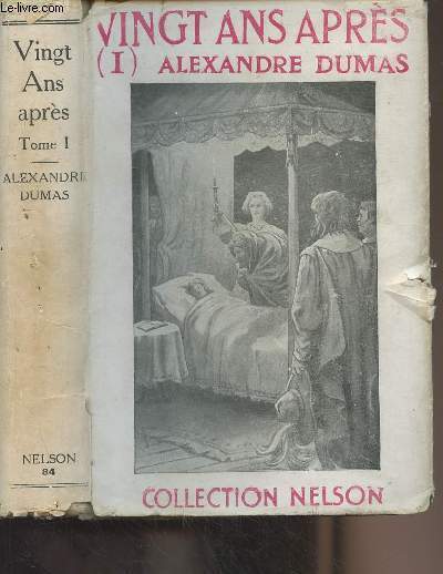 Vingt ans aprs - Tome 1 - Collection Nelson n84