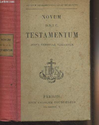Novum D.N.J.C. Testamentum juxta exemplar vaticanum - 