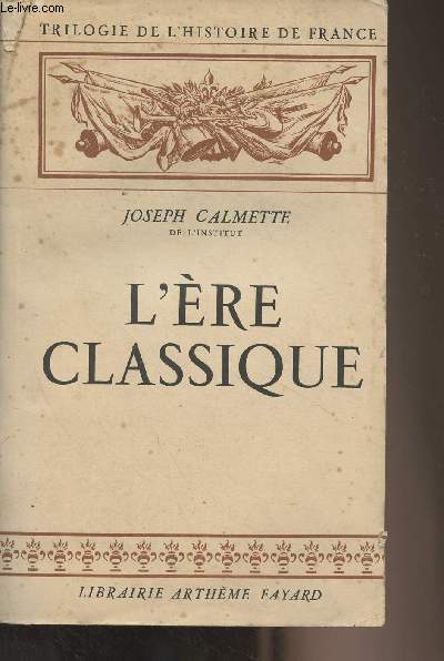 L're classique - Trilogie de l'histoire de France
