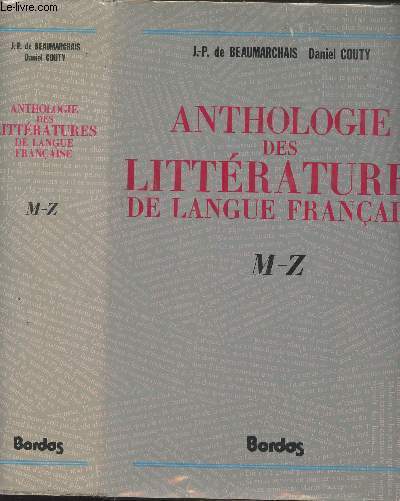 Anthologie des littratures de langue franaise - M-Z