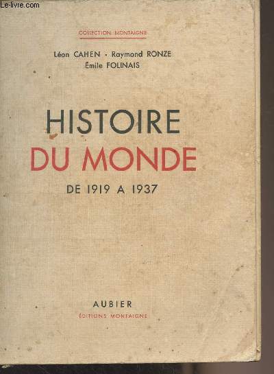 Histoire du monde de 1919  1937 - Collection 