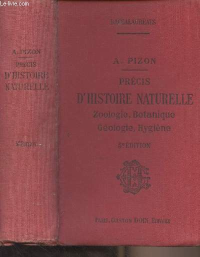 Prcis d'histoire naturelle (Zoologie, botanique, gologie, hygine) 5e dition