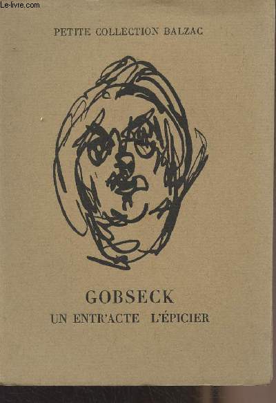 Gobseck - Un entr'acte - L'picier - 