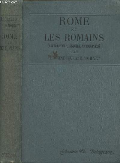 Rome et les romains (Littrature, histoire, antiquits)
