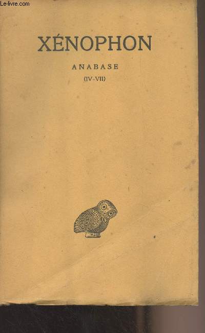 Anabase (IV-VII) - Tome II - collection des Universits de France