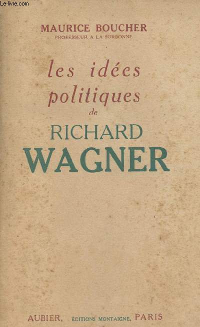 Les ides politiques de Richard Wagner