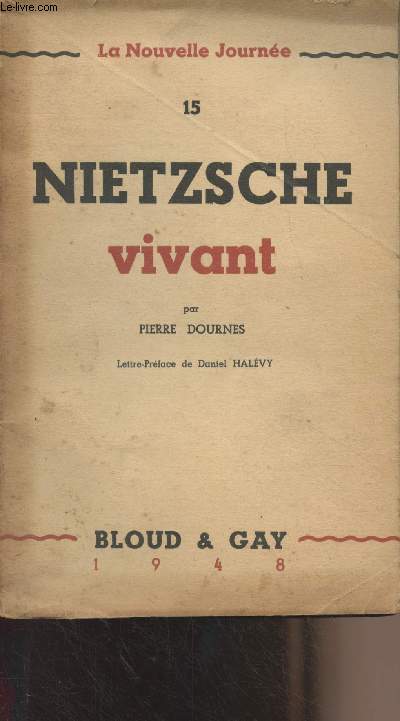 Nietzsche vivant - 