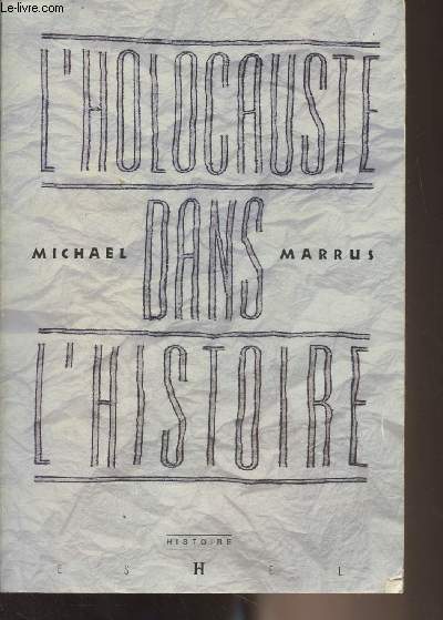 L'holocauste dans l'histoire
