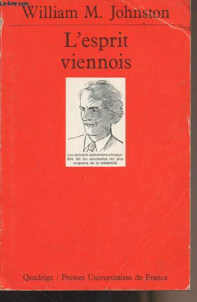 L'esprit viennois, une histoire intellectuelle et sociale 1848-1938 - 