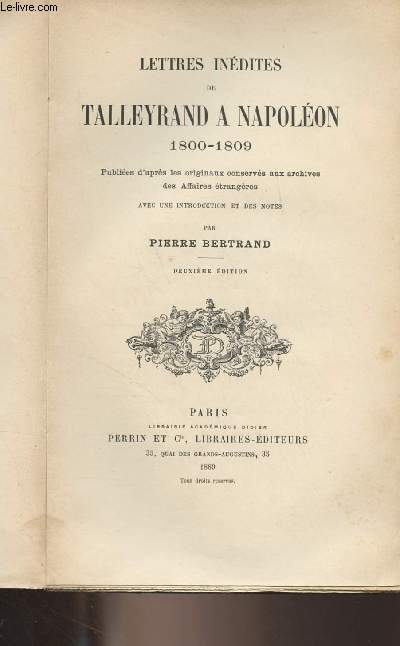 Lettres indites de Talleyrand  Napolon 1800-1809