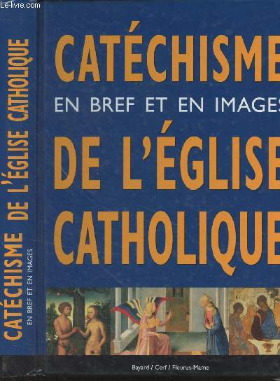 Catchisme en bref et en images de l'glise catholique
