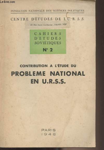 Cahiers d'tudes sovitiques n2 : Contribution  l'tude du problme national en U.R.S.S. - 