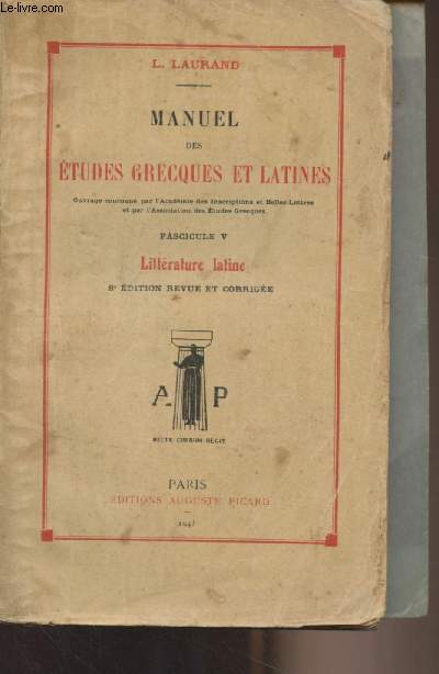 Manuel des tudes grecques et latines - Fascicule V : Littrature latine (8e dition revue et corrige)