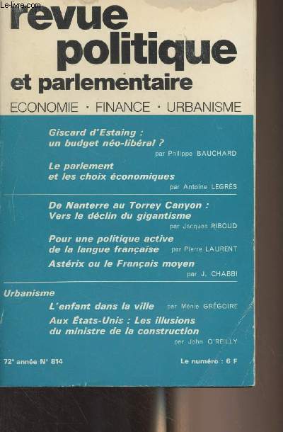 Revue politique et parlementaire - 72e anne n814 Oct. 1970 -