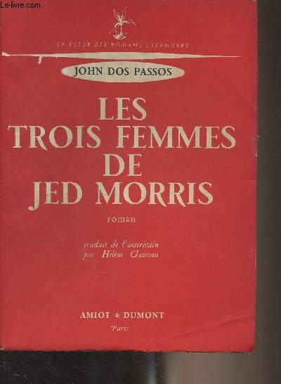 Les trois femmes de Jed Morris - 