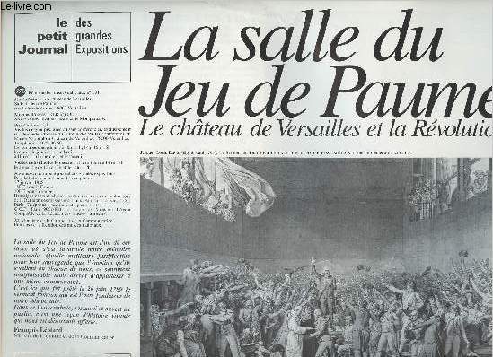 Le petit journal des grandes expositions n181 - La salle du Jeu de Paume, Le chteau de Versailles et la Rvolution