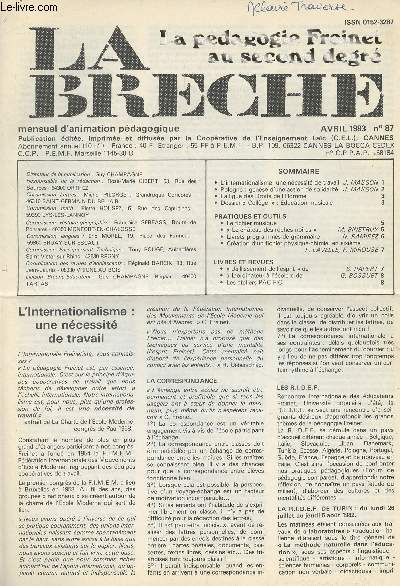La Brche, La pdagogie Freinet au second degr - N87 avril 1983 - L'internationalisme, une ncessit de travail - Pologne : gense d'une action de solidarit - La ligue des Droits de l'homme - Dossier 