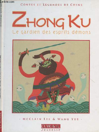 Zhong Ku, le gardien des esprits dmons