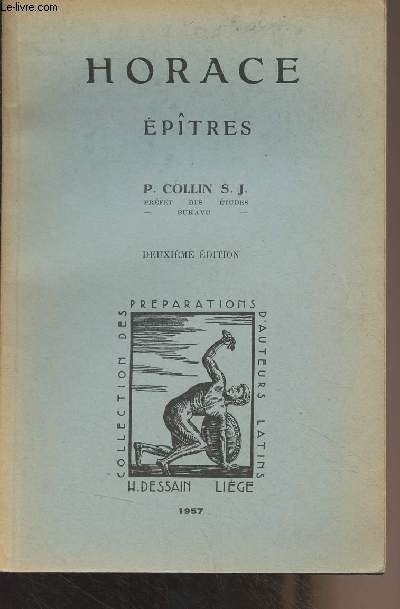 Horace, Eptres - Livre premier, prparation - 2e dition