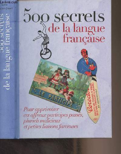 500 secrets de la langue franaise