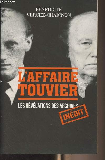 L'Affaire Touvier - Quand les archives s'ouvrent...