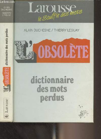 L'Obsolte, dictionnaire des mots perdus