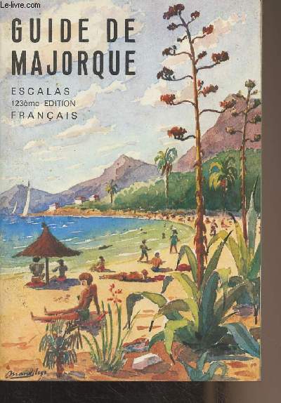 Guide de Majorque (123e dition, 22e dition franaise)
