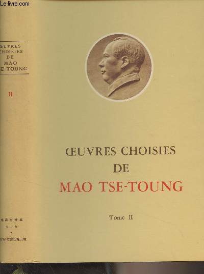 Oeuvres choisies de Mao Tse-toung - Tome II
