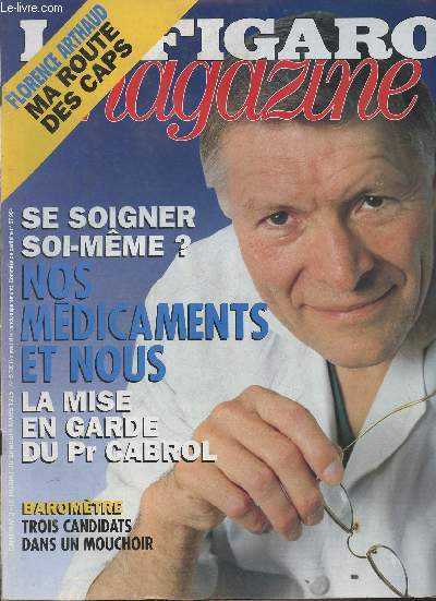 Le Figaro Magazine - n15720 du samedi 4 mars 1995 - cahier n3 - Dossier : l'automdication : 