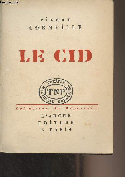 Le Cid (Tragi-comdie) - 