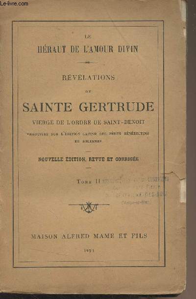 Le Hraut de l'amour divin : Rvlations de Sainte Gertrude, vierge de l'ordre de Saint-Benoit - Tome II