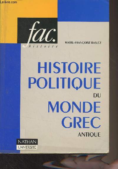 Histoire politique du monde grec antique - 