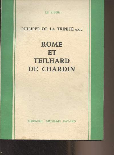 Rome et Teilhard de Chardin - 