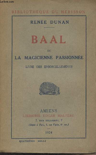 Baal ou la magicienne passionne, livre des ensorcellements - 