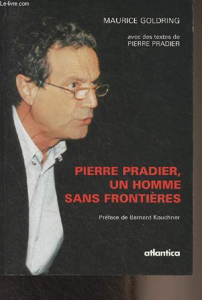 Pierre Pradier, un homme sans frontires