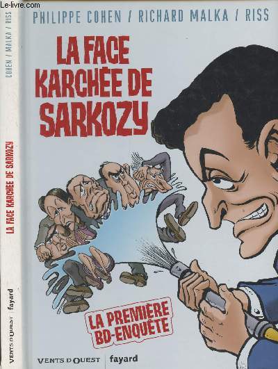 La face kache de Sarkozy - La premire BD-Enqute