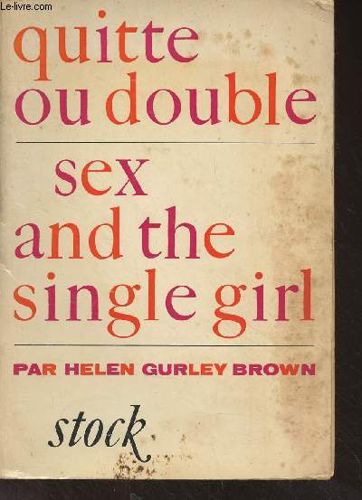 Quitte ou double - Sex and the Single Girl