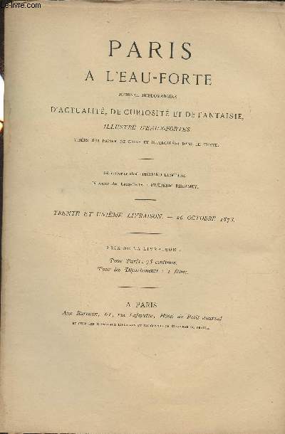 Paris  l'eau-forte - Actualit, curiosit, fantaisie - Deuxime volume : 31e livraison - 26 octobre 1873 : Promenades champtres, le moulin (G.R.) - Paris dans l'eau (E.B.) - Thtres (P.P.)