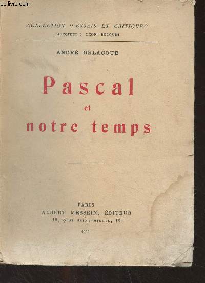 Pascal et notre temps - 