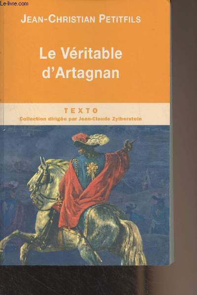 Le vritable d'Artagnan - 