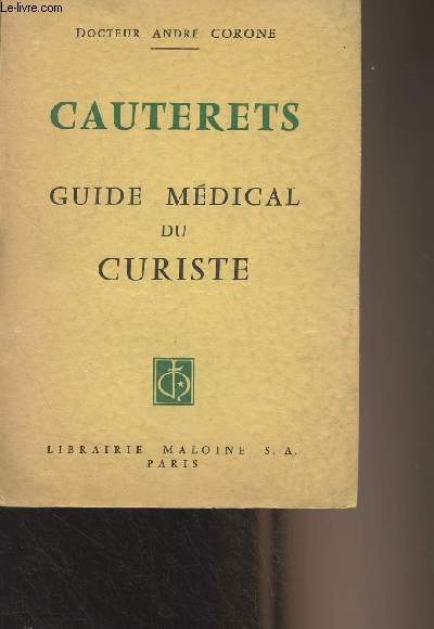 Cauterets - Guide mdical du curiste