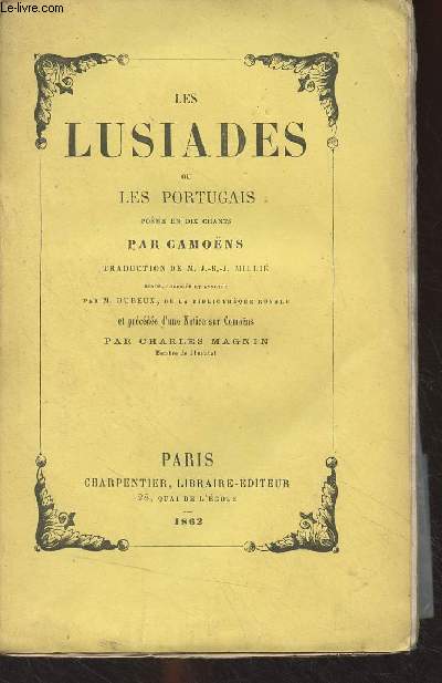 Les Lusiades ou les Portugais, pome en dix chants