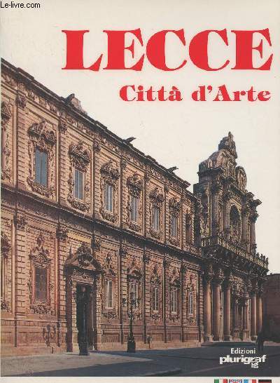 Lecce, Citt d'Arte