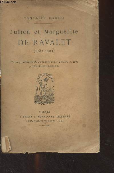 Julien et Marguerite de Ravalet (1582-1603)