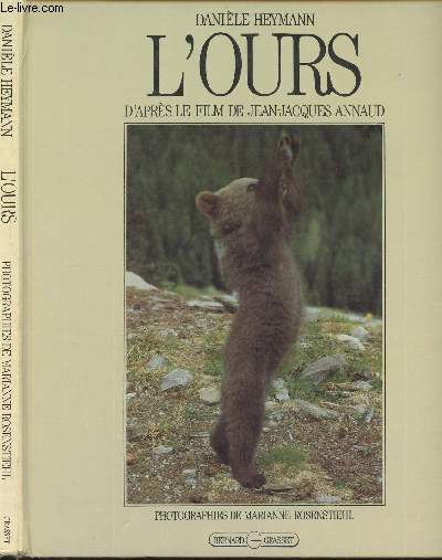 L'Ours, d'aprs le film de Jean-Jacques Annaud
