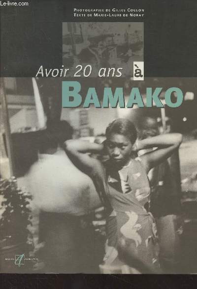 Avoir 20 ans  Bamako