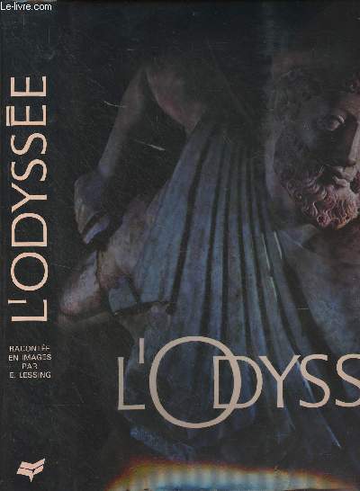 L'Odysse - L'pope d'Homre raconte en images