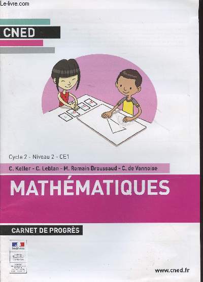 CNED : Mathmatiques, carnet de progrs - Cycle 2, niveau 2, CE1