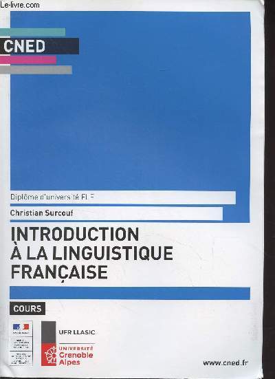 CNED : Introduction  la linguistique franaise, cours - Diplme d'universit FLE